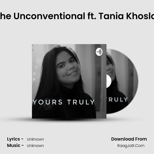 The Unconventional ft. Tania Khosla ( Owner of Orissa By Tania ) MP3 Song by  Cover