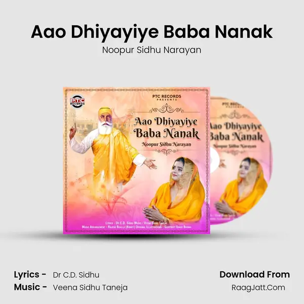 Aao Dhiyayiye Baba Nanak - Noopur Sidhu Narayan