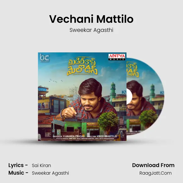 Vechani Mattilo mp3 song