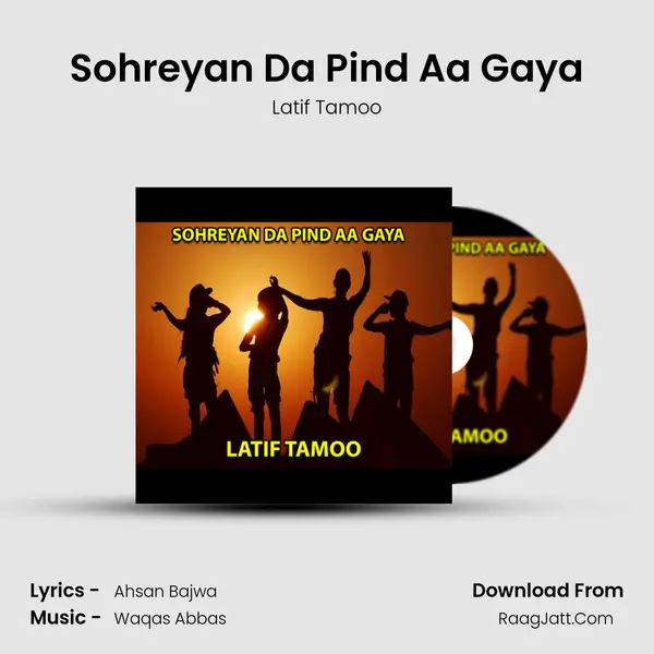 Sohreyan Da Pind Aa Gaya - 
