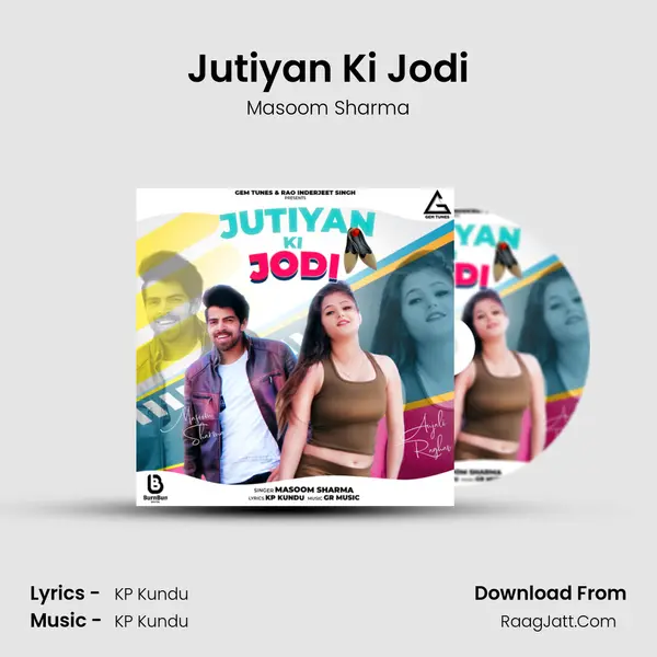 Jutiyan Ki Jodi - Masoom Sharma