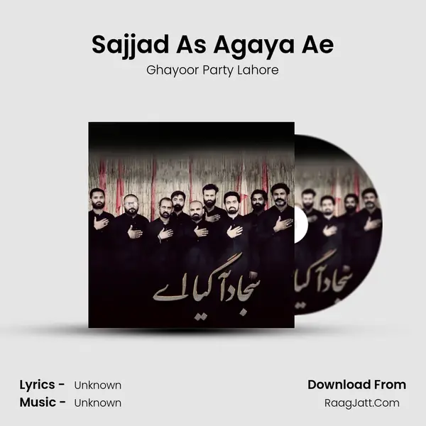 Sajjad As Agaya Ae mp3 song