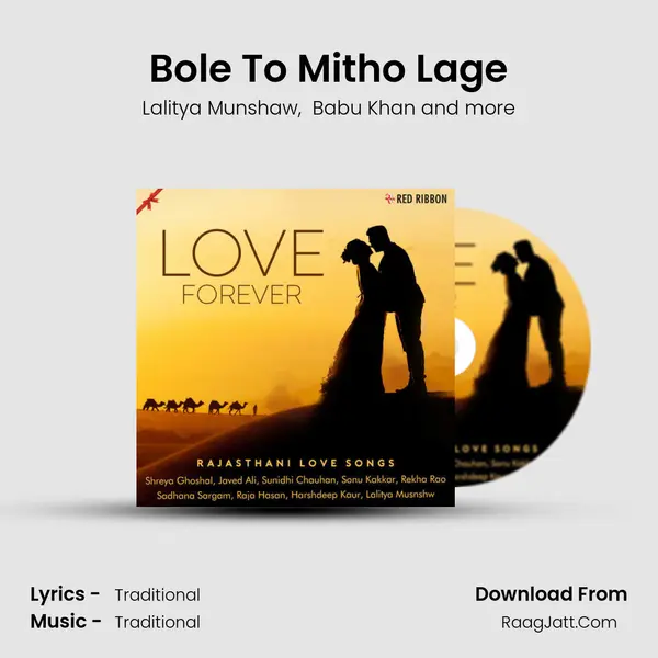 Bole To Mitho Lage mp3 song
