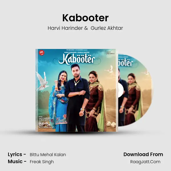 Kabooter MP3 Song by Harvi Harinder Cover