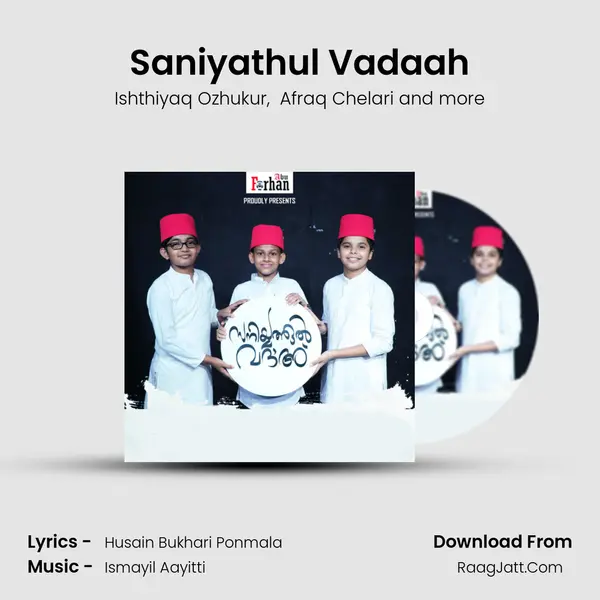 Saniyathul Vadaah MP3 Song by Ishthiyaq Ozhukur Cover