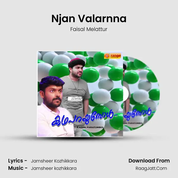 Njan Valarnna MP3 Song by Faisal Melattur Cover