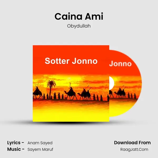 Caina Ami MP3 Song by Obydullah Cover