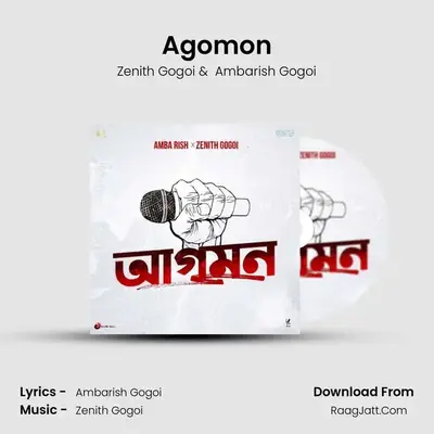 Agomon MP3 Song by Zenith Gogoi Cover