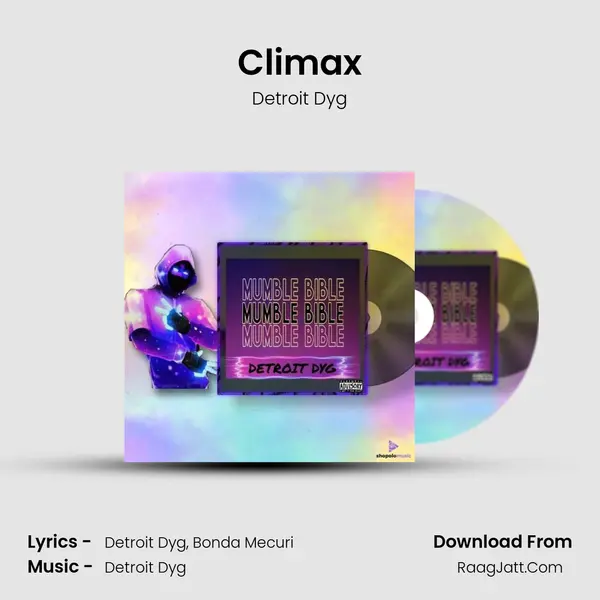Climax MP3 Song by Detroit Dyg Cover