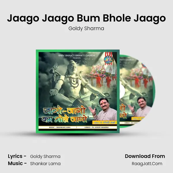 Jaago Jaago Bum Bhole Jaago mp3 song