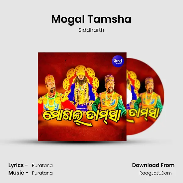 Mogal Tamsha - Siddharth