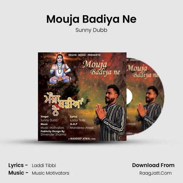 Mouja Badiya Ne - Sunny Dubb