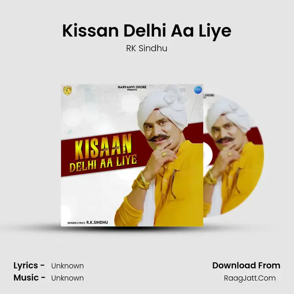 Kissan Delhi Aa Liye - Single - 
