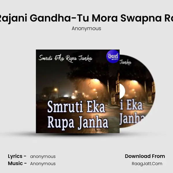 Rajani Gandha-Tu Mora Swapna Ra MP3 Song by Anonymous Cover