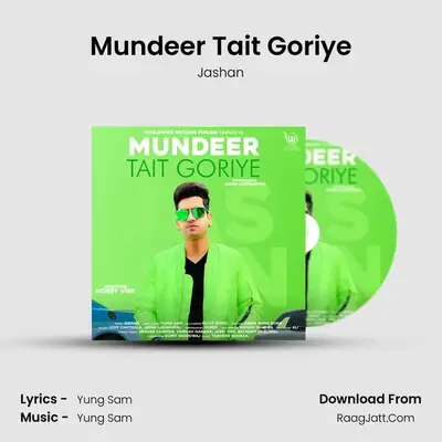 Mundeer Tait Goriye mp3 song