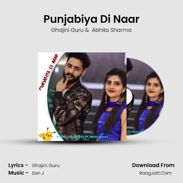 Punjabiya Di Naar mp3 song