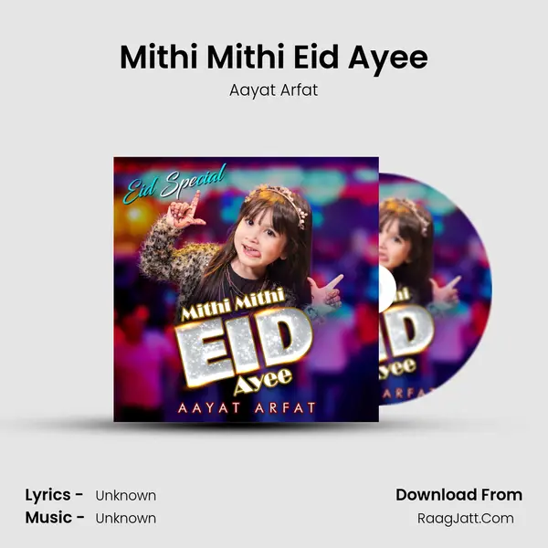 Mithi Mithi Eid Ayee mp3 song