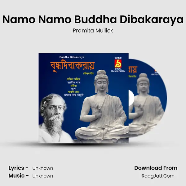 Namo Namo Buddha Dibakaraya MP3 Song by Pramita Mullick Cover