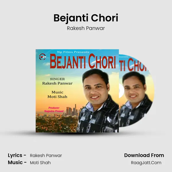 Bejanti Chori MP3 Song by Rakesh Panwar Cover