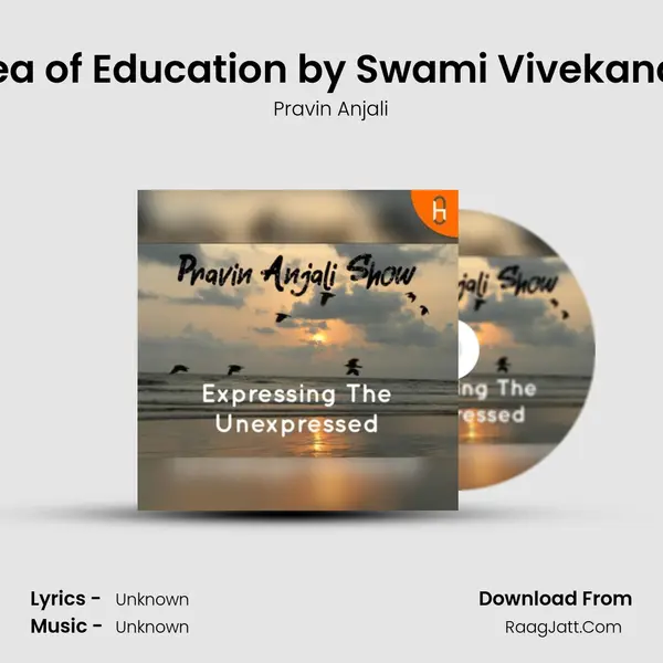 # 5 Idea of Education by Swami Vivekananda 2 MP3 Song by Pravin Anjali Cover