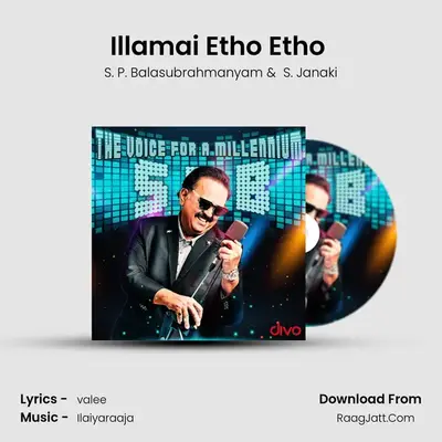 Illamai Etho Etho (From - Sakalakala Vallavan) MP3 Song by S. P. Balasubrahmanyam Cover