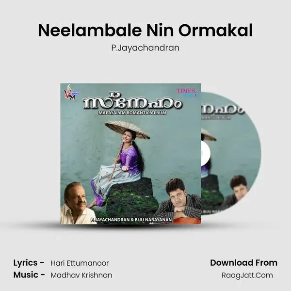 Neelambale Nin Ormakal MP3 Song by P.Jayachandran Cover