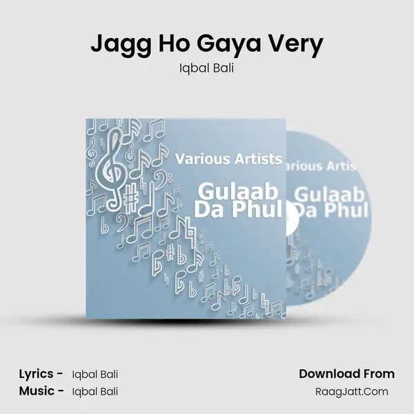 Jagg Ho Gaya Very MP3 Song by Iqbal Bali Cover