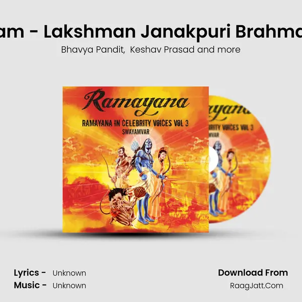 Ram - Lakshman Janakpuri Brahman MP3 Song by Bhavya Pandit Cover