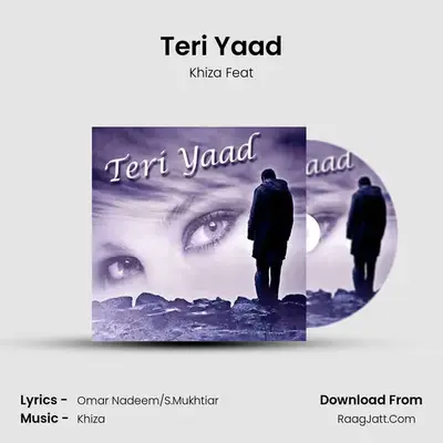 Teri Yaad MP3 Song by Khiza Feat Cover