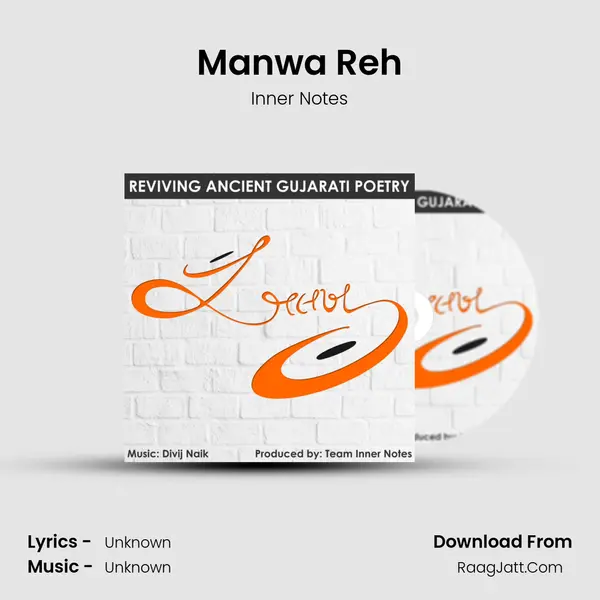 Manwa Reh MP3 Song by Inner Notes Cover