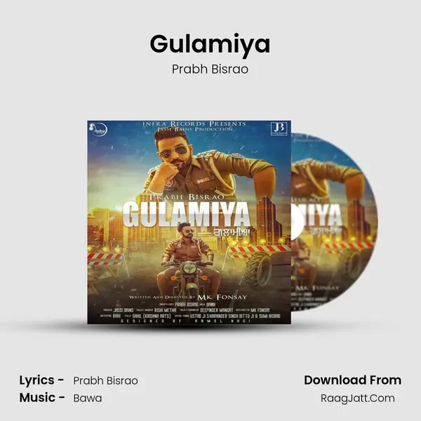 Gulamiya MP3 Song by Prabh Bisrao Cover