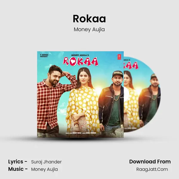 Rokaa - Money Aujla