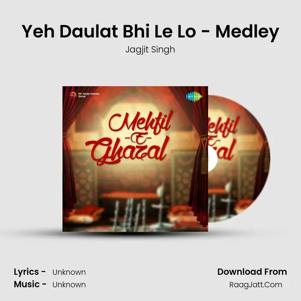 Yeh Daulat Bhi Le Lo - Medley Cover