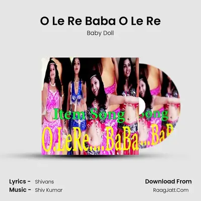 O Le Re Baba O Le Re - Baby Doll