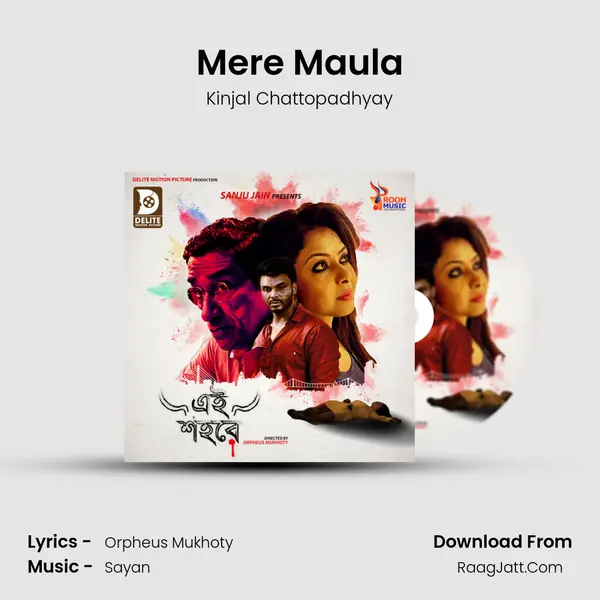 Mere Maula MP3 Song by Kinjal Chattopadhyay Cover
