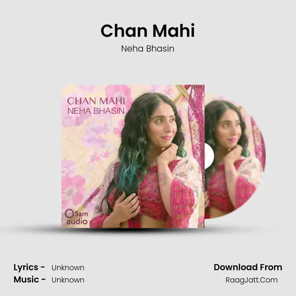 Chan Mahi - Single - Neha Bhasin