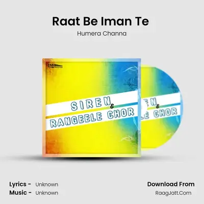 Raat Be Iman Te (From 