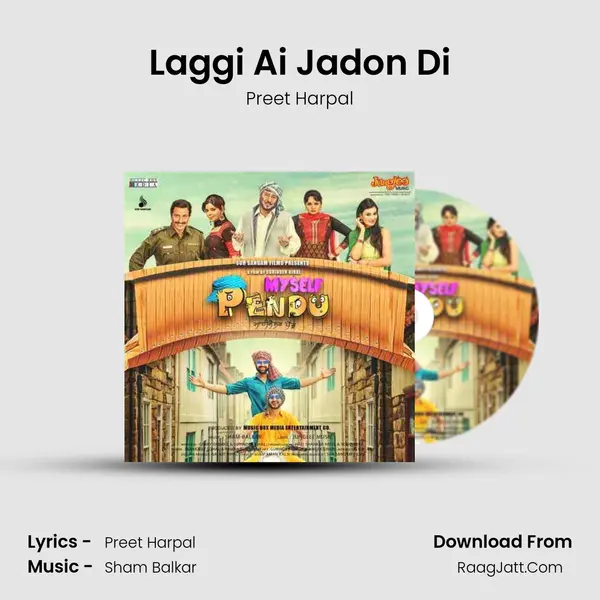 Laggi Ai Jadon Di MP3 Song by Preet Harpal Cover