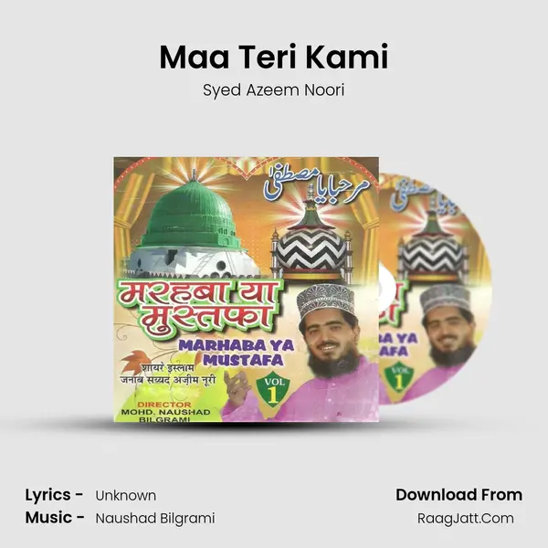 Maa Teri Kami MP3 Song by Syed Azeem Noori Cover