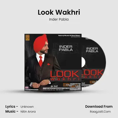 Look Wakhri mp3 song