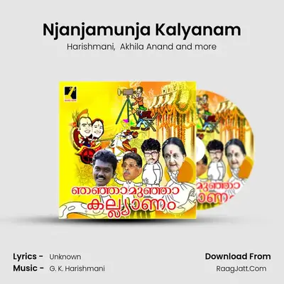 Njanjamunja Kalyanam - Single - Harishmani