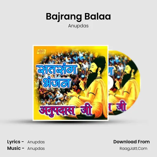 Bajrang Balaa MP3 Song by Anupdas Cover