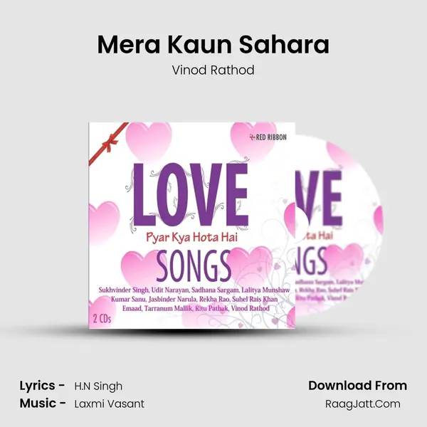 Mera Kaun Sahara MP3 Song by Vinod Rathod Cover