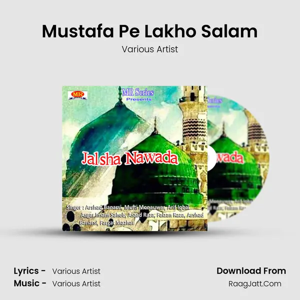 Mustafa Pe Lakho Salam MP3 Song by Various Artist Cover