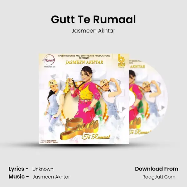 Gutt Te Rumaal - Jasmeen Akhtar