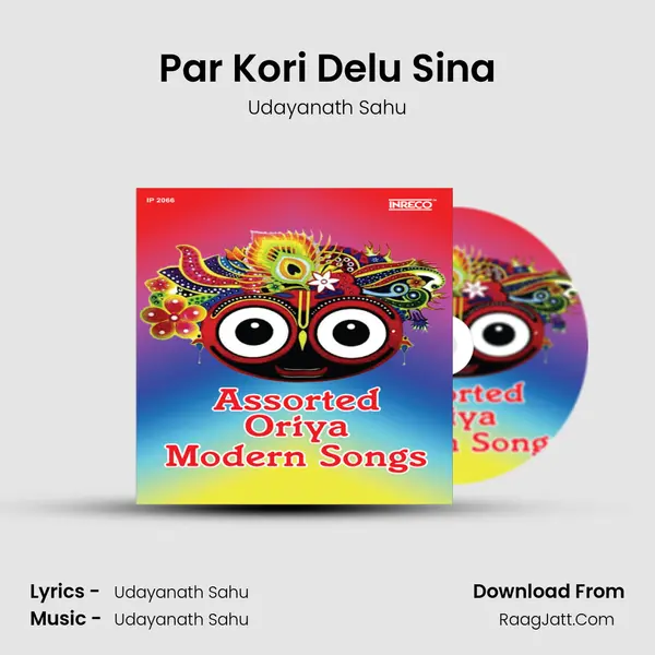 Par Kori Delu Sina MP3 Song by Udayanath Sahu Cover