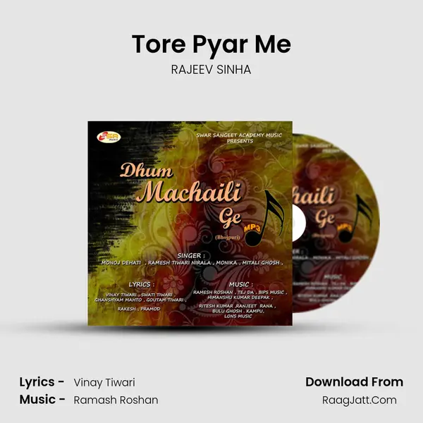 Tore Pyar Me MP3 Song by RAJEEV SINHA Cover