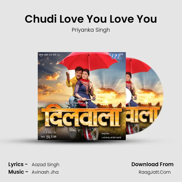 Chudi Love You Love You MP3 Song by Priyanka Singh Cover