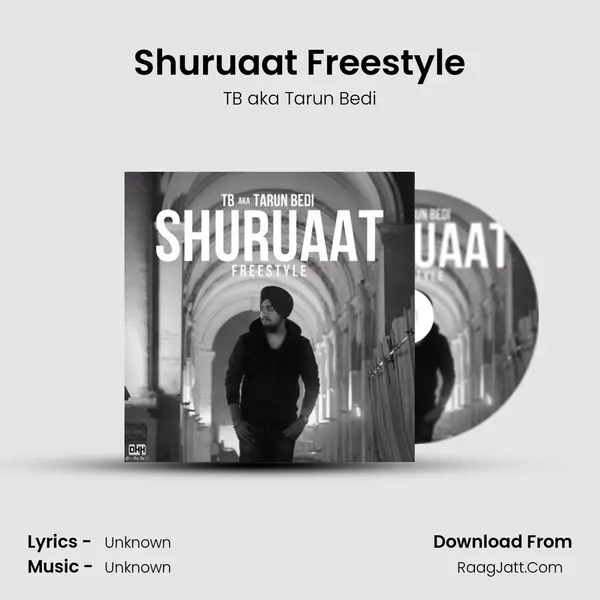 Shuruaat Freestyle - Single - TB aka Tarun Bedi