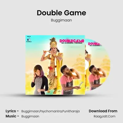 Double Game - Buggimaan